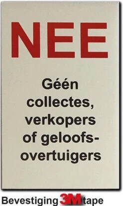 Promessa-Design – NEE Geen Collectes, Verkopers Of Geloofsovertuigers Bordje -WerkPro Verkoopwinkel 718x1200 7